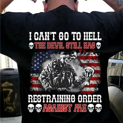 Buy Veteran I Can't Go To Hell The Devil Still Has Restraining Order Against Me Shir • 6.53£