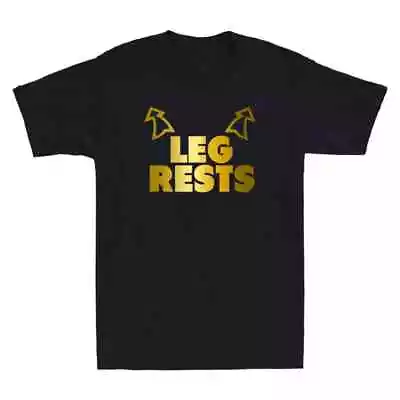 Buy Leg Rests Funny Meme Adult Humor Sarcastic Saying Vintage Men's T-Shirt Gift Tee • 22.40£