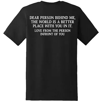 Buy Dear Person Behind Me Mental Health Awareness End The Stigma T-Shirt #MHA • 8.99£