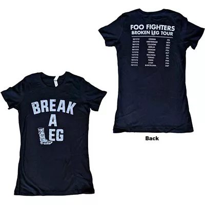 Buy Foo Fighters Ladies T-Shirt: Break A Leg (Back Print) (Ex-Tour) (Small) • 15.95£