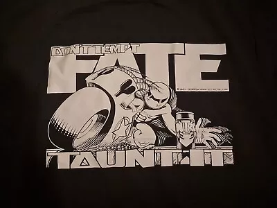 Buy Large Black T-shirt Silk-screened  Don't Tempt Fate - Taunt It  By Andy Sparrow • 25£