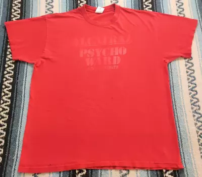 Buy Vtg 90's Alcatraz Psycho Ward Out Patient Funny Faded Red T Shirt Men's Size XL • 13.97£
