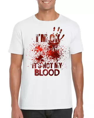Buy I'm Ok It's Not My Blood Tshirt Funny, Humour, Gift For Him Or Her, Halloween • 8.97£