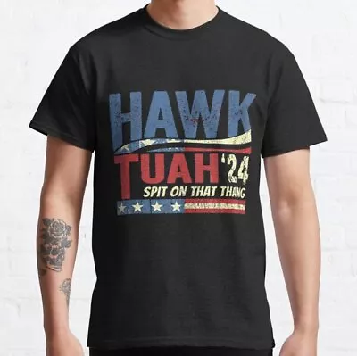 Buy Hawk Tuah Viral Spit On That Thang Meme Girl Usa America T Shirt • 9.99£