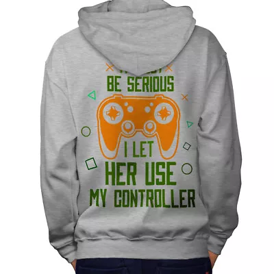 Buy Wellcoda It Must Be Serious Let Her Use Controller Mens Hoodie • 28.99£