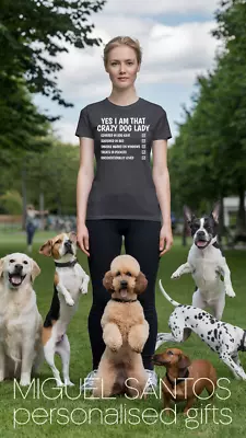 Buy Yes I Am That Crazy Dog Lady T-Shirt Humorous Dog Lover Tee  Dog Mom Pet Parent • 14.95£