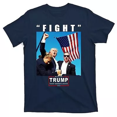 Buy Fight Trump 2024 Take America Back Pennsylvania Rally Shooting T-Shirt • 24.22£