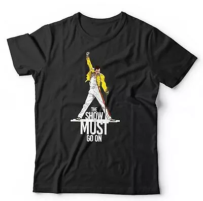 Buy The Show Must Go On Tshirt Unisex & Kids - Freddie Mercury, Bohemian Rhapsody • 14.99£