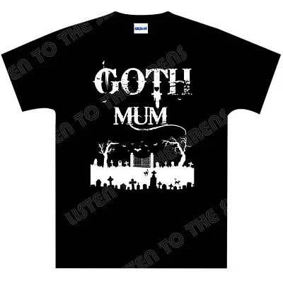 Buy Goth MUM Ladies T-Shirt - BRAND NEW - Alternative, Punk, Black Cats, Graveyard • 13£