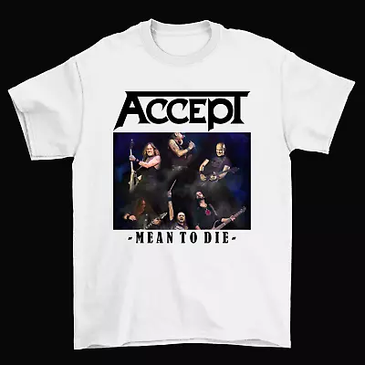 Buy Accept Band Too - Mean To Die Album Cotton White Unisex S-234XL T-Shirt BL064 • 17.70£