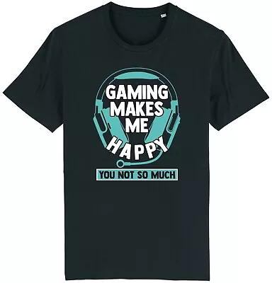 Buy Gaming Makes Me Happy T-Shirt Funny Nerd Geek Gamer Gift Idea For Him Dad Son • 10.95£