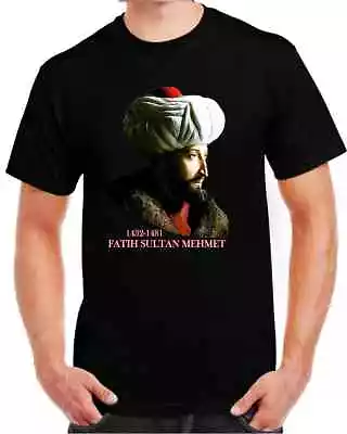 Buy The Conqueror Ottoman Fatih Sultan Mehmet Portrait T-Shirt 100% Cotton O-Neck Su • 16.79£