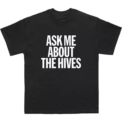 Buy Hives - T-Shirts - XX-Large - Short Sleeves - Ask Me - N500z • 14.83£