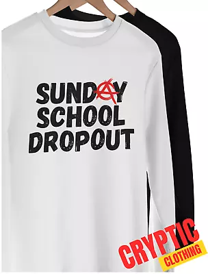 Buy Sunday School Dropout T-SHIRT Funny Anarchist Atheist Anti Religion Anarchy TEE • 18.64£