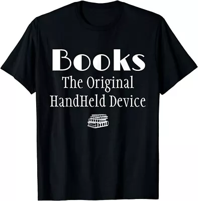 Buy Funny Book Lover Books The Original Handheld Device T-Shirt • 22.29£