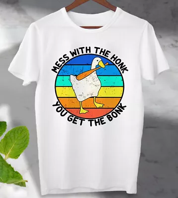 Buy Mess With The Honk You Get The Bonk Goose Duck  T-Shirt TEE Top  Ideal Gift Tee • 6.49£