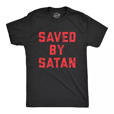Buy Mens Saved By Satan T Shirt Funny Anti Christian Religious Satanic Joke Tee For • 13.07£