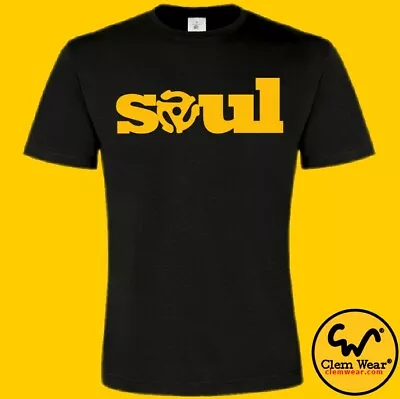 Buy SOUL Tee T Shirt T-shirt Northern DJ Decks Music Vinyl Motown Record Funk MOD • 13.99£