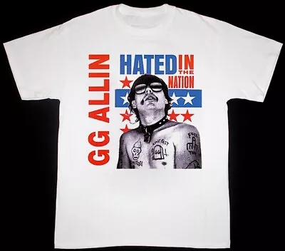 Buy GG Allin Hated In The Nation T-Shirt Short Sleeve Cotton White S To 5XL BE1026 • 7£