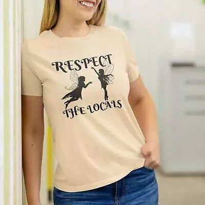Buy Respect The Locals Fairy T-shirt • 27.02£