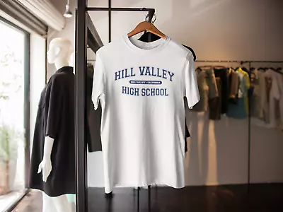 Buy Hill Valley High School Back To The Future Inspired T Shirt Classic Movie Retro • 9.99£