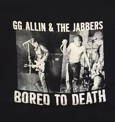 Buy GG ALLIN AND THE JABBERS BORED TO DEATH Shirt Black Unisex Size S-5XL HB220 • 16.84£