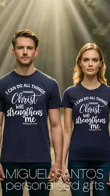 Buy I Can Do Allthings Through Christ Who Stranghtens Me T-Shirt   Christian Religio • 15.95£