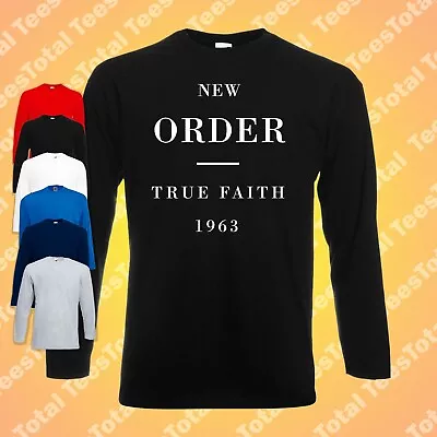 Buy New Order True Faith Long Sleeve T-Shirt | Madchester | Joy Division | 1963 |  • 17.09£