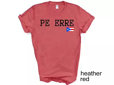 Buy PE ERRE Tshirt, Camiseta De Puerto Rico, Mi Patria, Mi Orgullo, Mi Tierra Shirt, • 8.39£