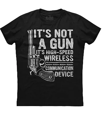 Buy It's Not A Gun High Speed Wireless Device Mens Short Sleeve Cotton Black T-shirt • 16.76£