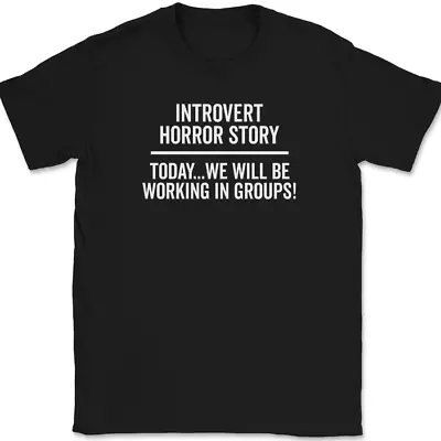Buy Introvert Horror Story T-Shirt Funny Job Humor Office Homebody Loner Tee • 12.12£