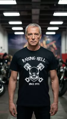 Buy Raising Hell Since 1971 T-Shirt Funny Biker Birthday Gift ANY YEAR • 14.95£