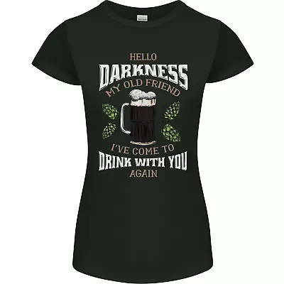 Buy Hello Darkness My Old Friend Funny Guiness Womens Petite Cut T-Shirt • 8.75£