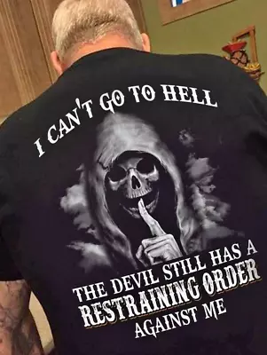 Buy I Can't Go To Hell The Devil Still Has A Restraining Order Against Me Black • 18.63£