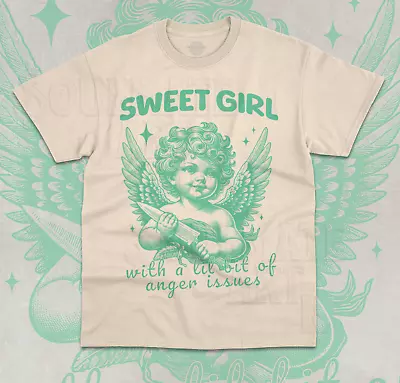 Buy Sweet Girls With Anger Issues T-Shirt Funny Meme Cute Graphic Unisex Shirt • 17.93£