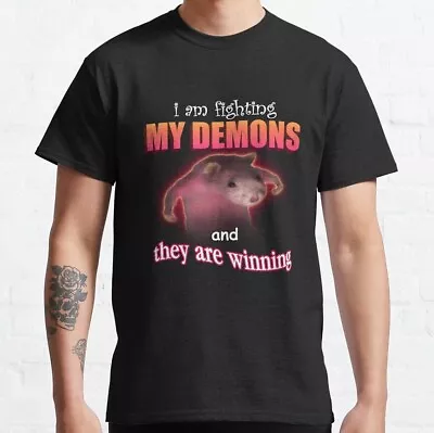 Buy I'm Fighting My Demons And They Are Winning Rat Word Meme T-Shirt • 22.03£