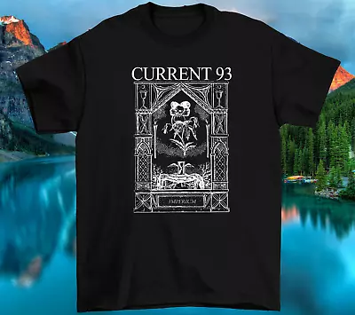 Buy Current 93 Band Imperium Album Adult Unisex T Shirt All Size S To 5XL CG1189 • 23.05£