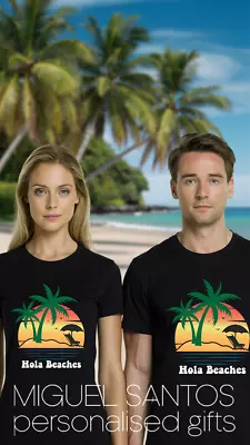 Buy Hola Beaches T-Shirt Humorous Summer Tee Funny Beach Personalised Gift • 14.95£