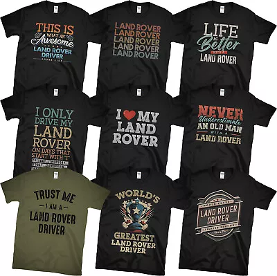 Buy Land Rover Driver T-shirts. Awesome & Funny Designs. Landrover 90 110 Ideal Gift • 14.99£