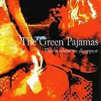 Buy Green Pajamas, The This Is Where We Disappear CD New 0676180002921 • 17.82£