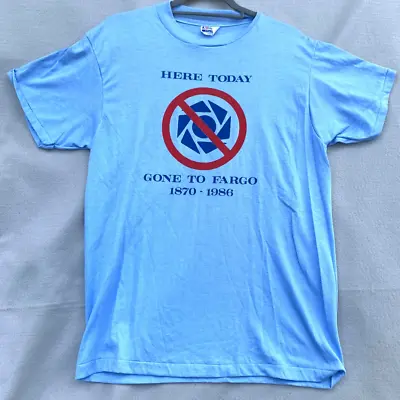 Buy 80s T-Shirt Mens L  Here Today Gone To Fargo  Hanes Single Stitch Blue 42-44 VTG • 6.67£