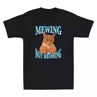 Buy Mewing Not Meowing Funny Cat Meme Humor Cats Lover Gift Vintage Men's T-Shirt • 18.66£