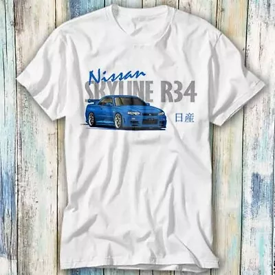 Buy Nissan Skyline R34 GTR JDM Car T Shirt Meme Gift Top Tee Unisex 1077 • 6.35£