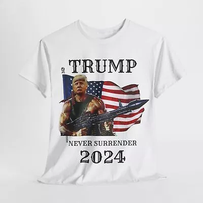 Buy Trump Never Surrender T-Shirt 2024 White Trump 2024 Rambo Front/Back Customize • 26.11£