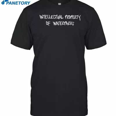 Buy HOT SALE! Intellectual Property Of Waterparks Unisex T-Shirt • 18.66£