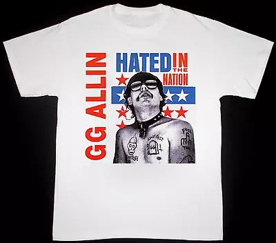 Buy GG Allin Hated In The Nation T-Shirt Short Sleeve Cotton White S To 5XL BE1026 • 19.50£