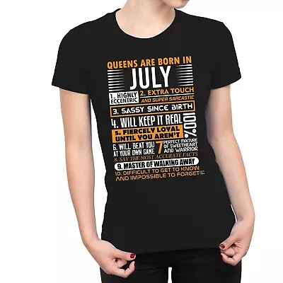 Buy 1Tee Womens Queens Are Born In July  T-Shirt • 7.99£